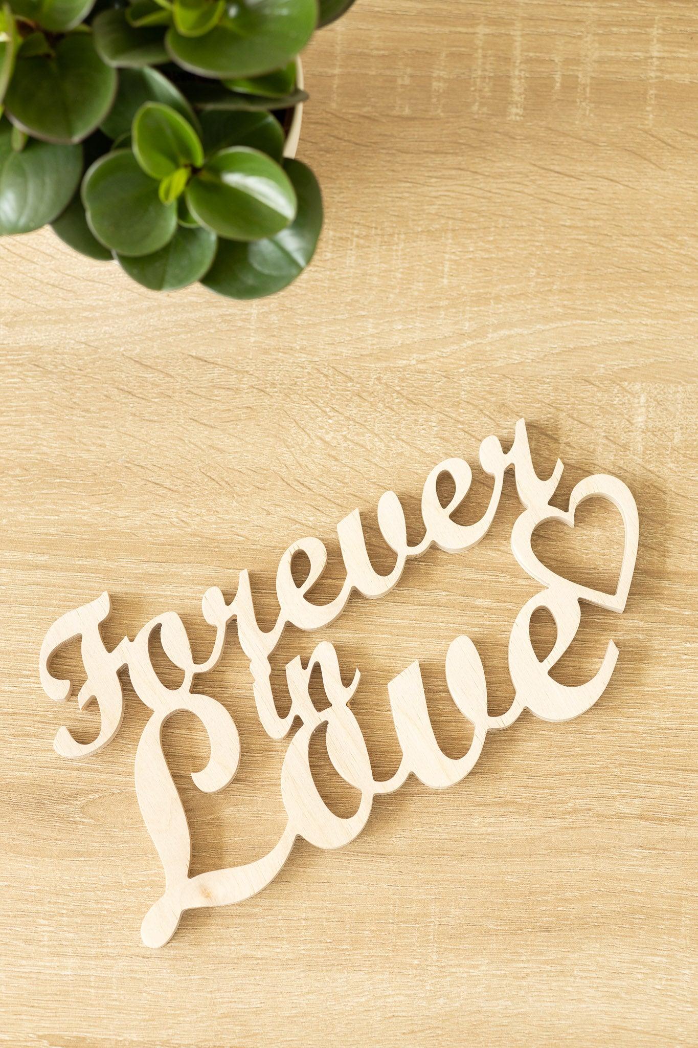 Schriftzug- forever in love - INEXTERIOR