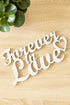 Schriftzug- forever in love - INEXTERIOR